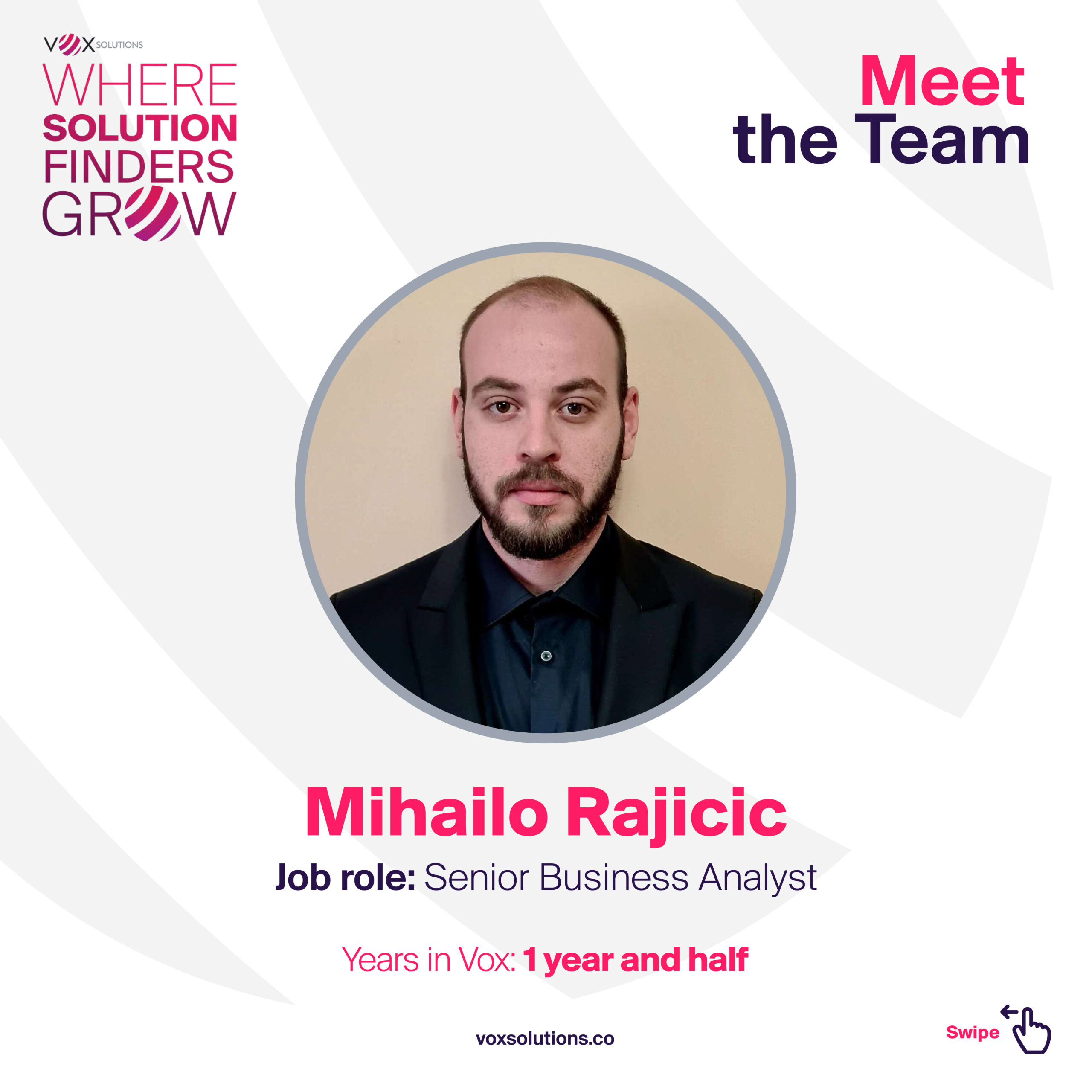 Meet the Team, Senior Business Analyst